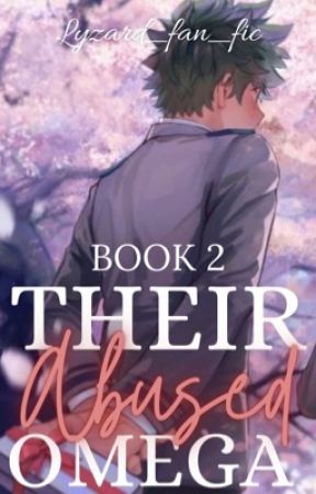 Their Abused Omega by lyzard_fan_fics