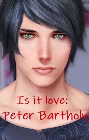 Is it love: Peter Bartholy by MiladyEferia