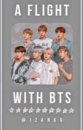 A Flight With BTS ||COMPLETED|| by jeungazam