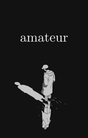 AMATEUR by VERYCHEOL