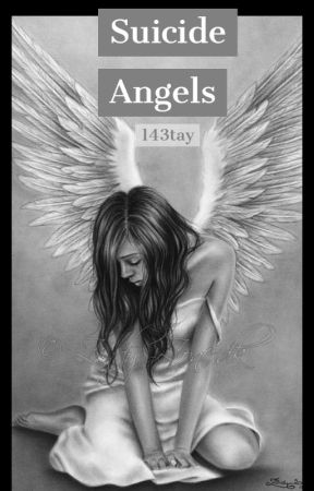 the suicide angels by 143tay