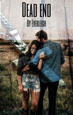 Dead End by --Everleigh--