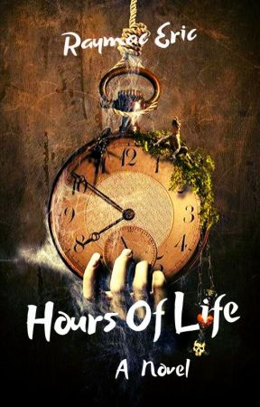 Hours Of Life by raymac_eric