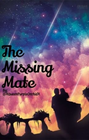 The Missing Mate by x_BloodKing_x