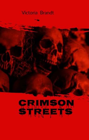 Crimson streets by vickib2002