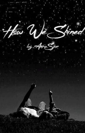 How We Shined by Anra_Sjar