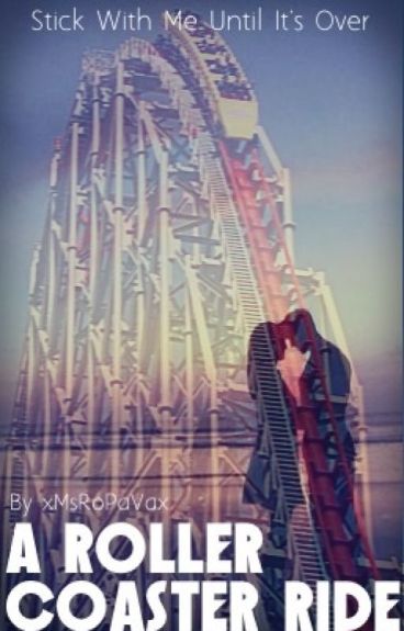 A Roller Coaster Ride by MsRoPaVa