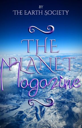 The Planet Magazine by TheEarthSociety