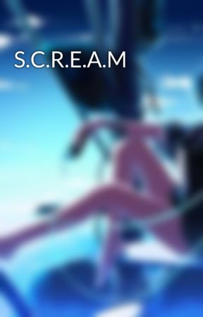 S.C.R.E.A.M by Lulu_Bye