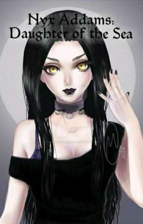 Nyx Addams: Daughter of the Sea by DragonPhantom01