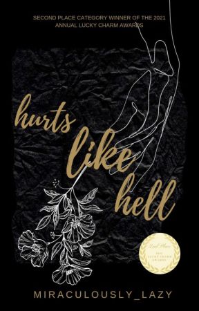 Hurts Like Hell by Miraculously_Lazy