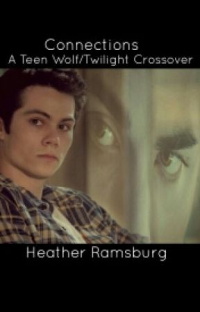 Connection - A Teen Wolf/Twilight Crossover by SoulBurningBright