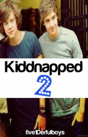 Kidnapped Two by five1Derfulboys