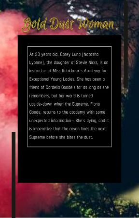 Gold Dust Woman Excerpt by CommanderHeartthrob