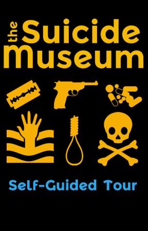 The Suicide Museum Self-Guided Tour by webdiva
