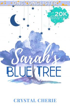 Sarah's Blue Tree ✔ by CrystalCherie
