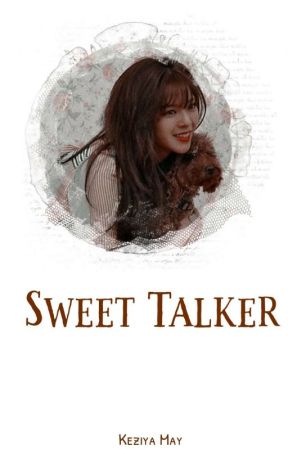 「 SWEET TALKER 」 by Chaeyoungest
