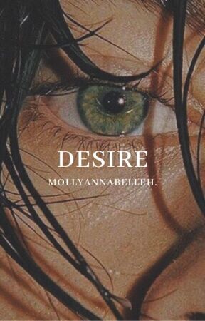 Desire H.S. by mollyannabelleh