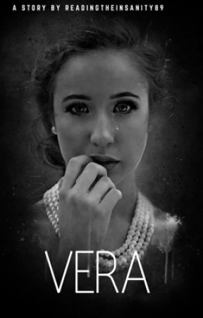Vera by ReadingtheInsanity89