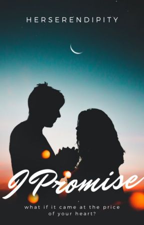 I Promise ✰ by herserendipity