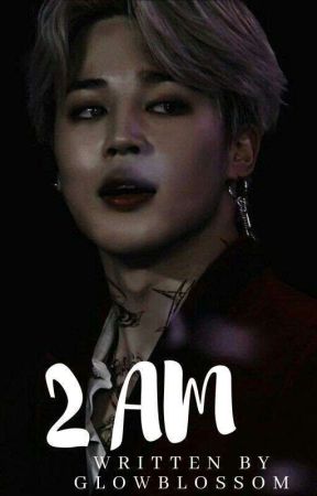 2 am || P.JM by glowblossom