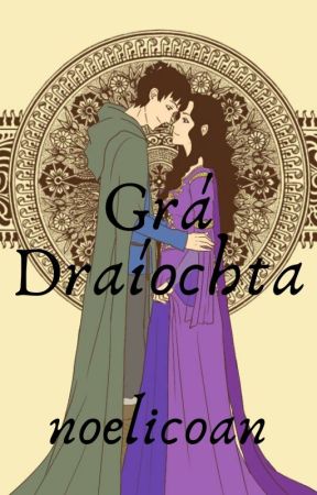 Grá Draíochta by noelicoan