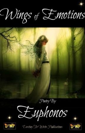 Poetry: Wings of Emotions by Euphonos