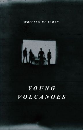 YOUNG VOLCANOES ─ the 100 by victorsvale