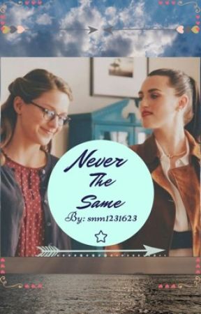 Never the Same by snm1231623