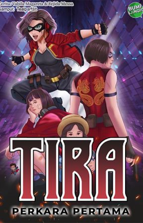 TIRA: Perkara Pertama by bidadari_bumilangit