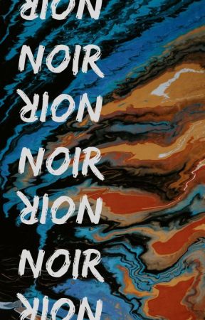 Noir - a dark fantasy by alphascifi