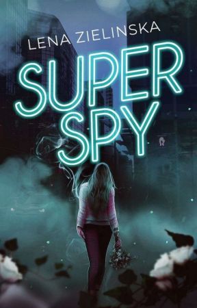 Super Spy by left_andwrite