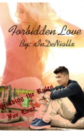 Forbidden Love by xInDeNiallx