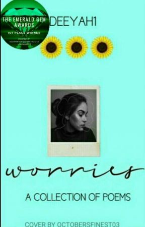Worries ✔ by Deeyah1