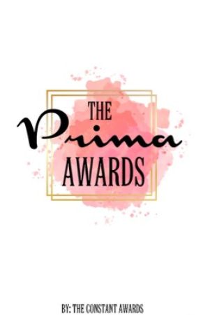 The Prima Awards by TheConstantAwards