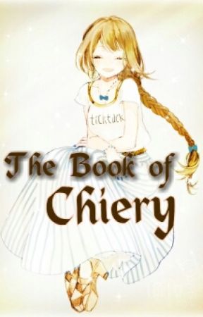 The Book of Chiery by NinaChiery