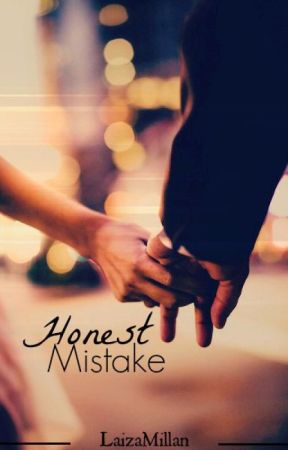 Honest Mistake by LaizaMillan