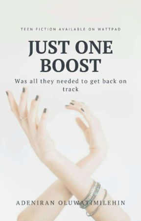 Just One Boost. by Timilehin06