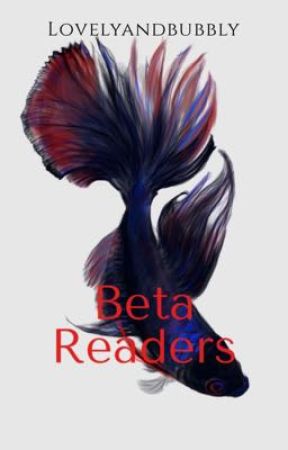 Beta Readers by lovelyandbubbly