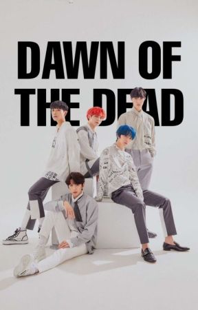 Dawn Of The Dead || CIX by KimPinkMoon