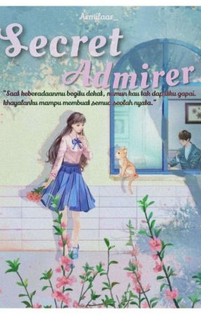 Secret Admirer by Alonguizi