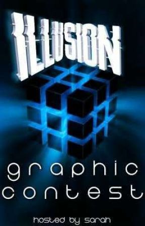 ILLUSION - a graphic contest || OPEN || by sarah_amlan