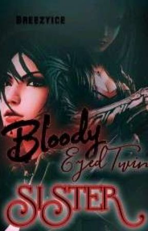 BLOODY EYED TWIN SISTER by breezyice