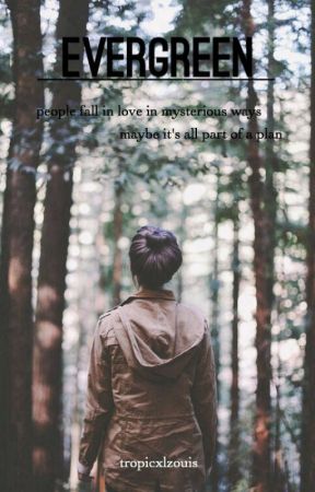 evergreen // l.h by tropicxlzouis