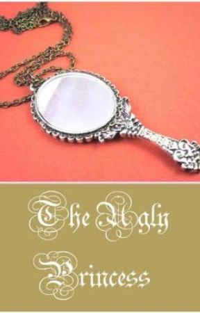 ♕ The Ugly Princess ♕ by GoldLipstick