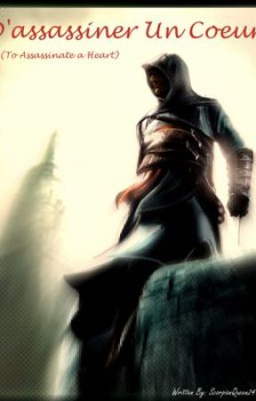 D'assassiner Un Coeur by ScorpianQueen24