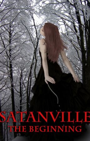 SATANVILLE - THE BEGINNING by JamesDawsonBooks