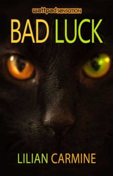 Bad Luck by liliancarmine