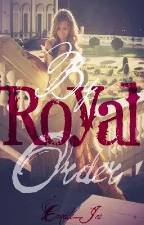 By Royal Order by Candle_Ice