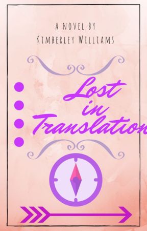 Lost in Translation by KimberleyWilliams4